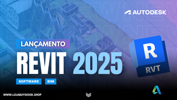 Descubra o Revit 2025: Novidades e Melhorias no Software de BIM